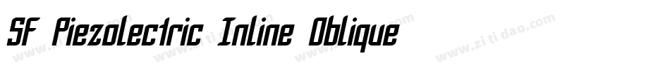 SF Piezolectric Inline Oblique字体转换